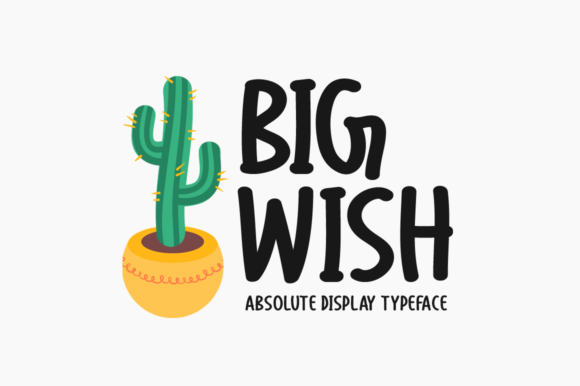 Big Wish Font: A Bold Display Typeface for Marketers