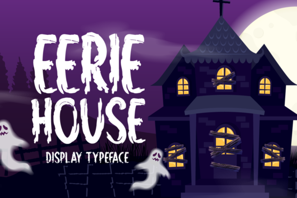 Eerie House Font for Creepy and Dark Display Designs
