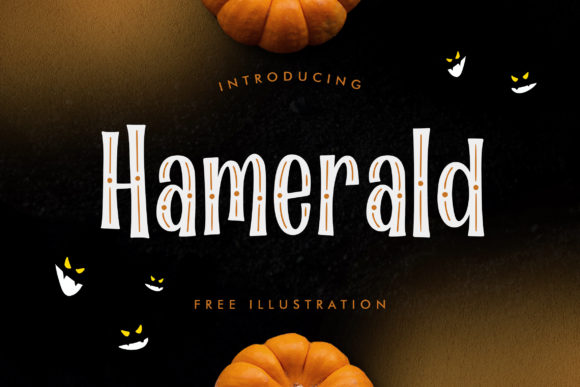 Hamerald Font: A Chic Display Typeface for Halloween and Beyond