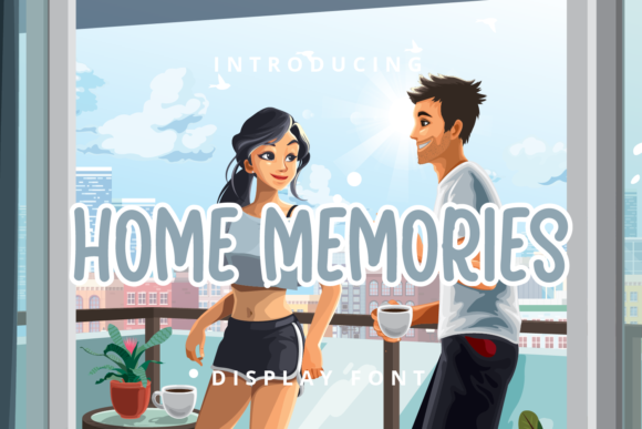 Home Memories Display Font Review & Free Download
