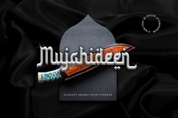 Mujahideen Font: A Display Typeface for Bold, Beautiful Designs
