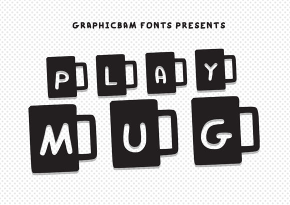 Play Mug Font for Stylish and Readable Craft Projects