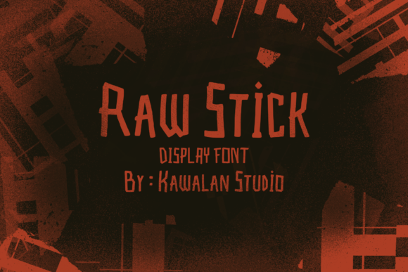 Raw Stick Font for Chilling Editorial Design